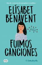 Fuimos canciones (Canciones y recuerdos 1) (Femenino singular). Envíos a Girona