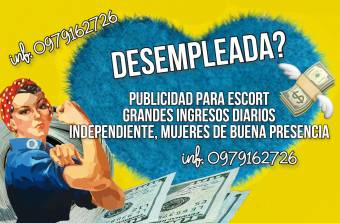 PUBLICIDAD PARA DAMAS ESCORTS 0979162726