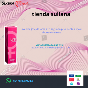 LURE FOR HER. Este - Sullana sexshop69 wsp +51 994389213 - delivery
