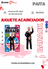 --SEXSHOP69- WPP: 950319453 --- JUGUETE BARACK-- PAITA --
