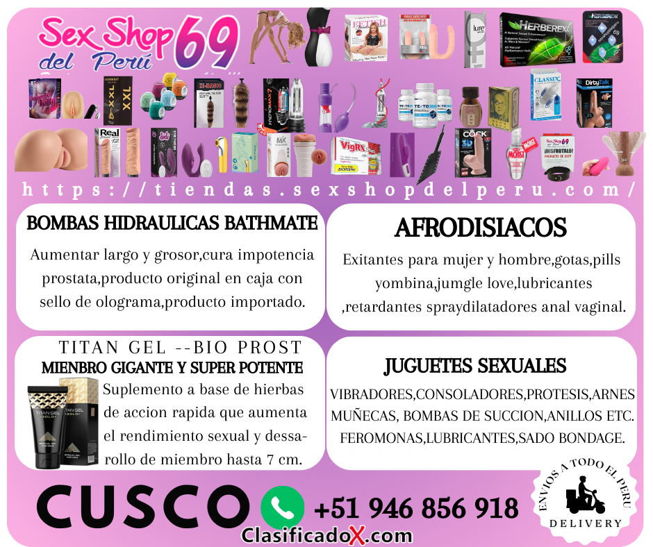 SEX SHOP 69 --A PRECIOS ACCESIBLES --CUSCO CALLE MARURI