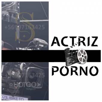 PRODUCTORA PORNO CHILE / NECESITA SEÑORITAS / +56997163425
